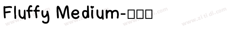 Fluffy Medium字体转换